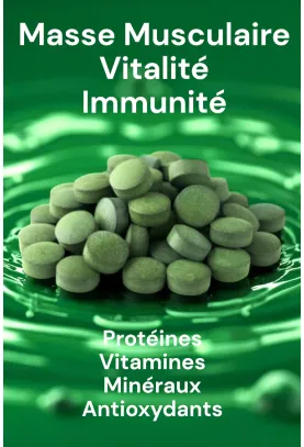 Energie, Masse Musculaire - Spir'Alpilles® la Spiruline des Alpilles